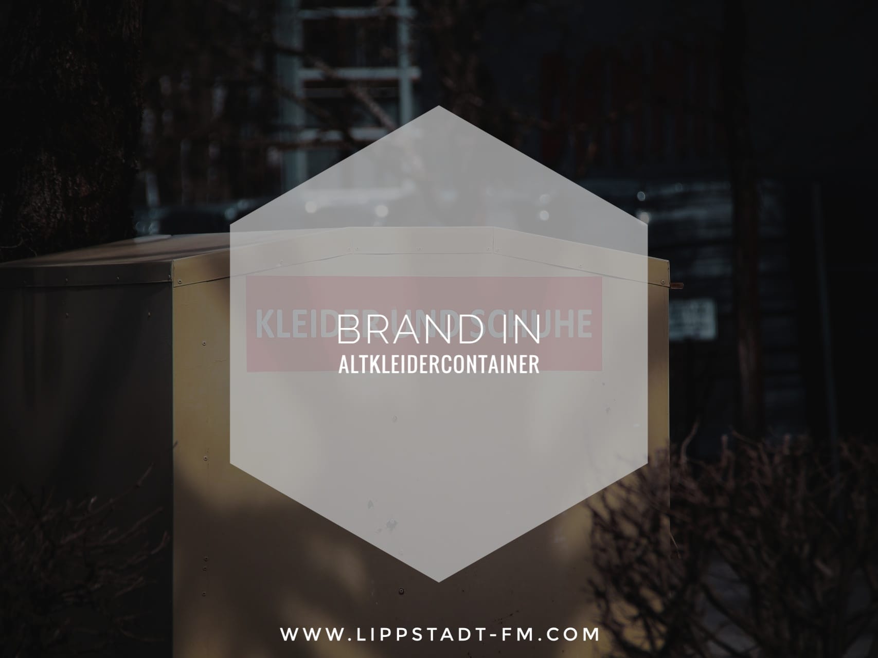 Brand in Altkleidercontainer